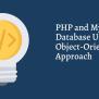 PHP And MySQL Database Using Object-Oriented Approach - Tech Fry
