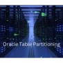 A Comprehensive Guide To Oracle Table Partitioning With Use Cases - Tech IT Soft.com