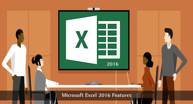 Microsoft excel 2016 features • techlila