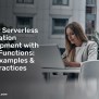Master Serverless Application Development With Azure Functions: Tips ...