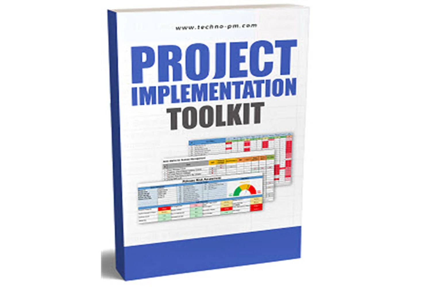 Project Implementation Toolkit Techno Pm Project Management