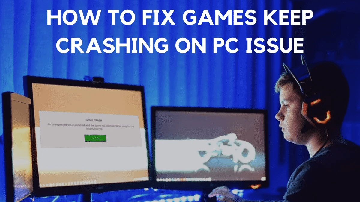 How To Fix Games Keep Crashing On PC Issue Final How To Fix Games Keep Crashing On PC Issue 3 