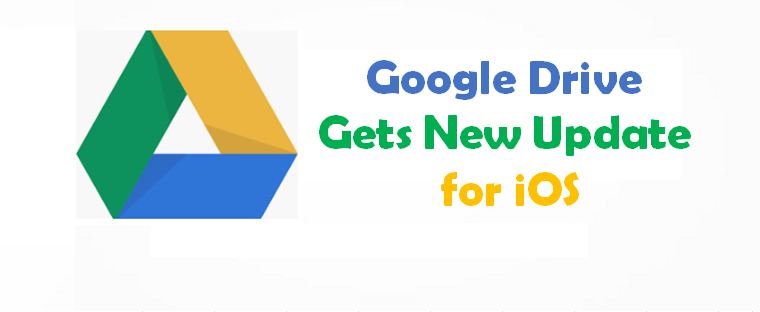 Google Drive Gets New Update for iOS