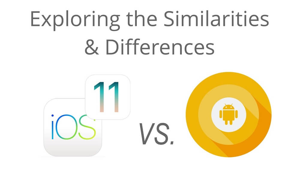 Android Oreo vs. iOS 11: Exploring the Similarities and Differences