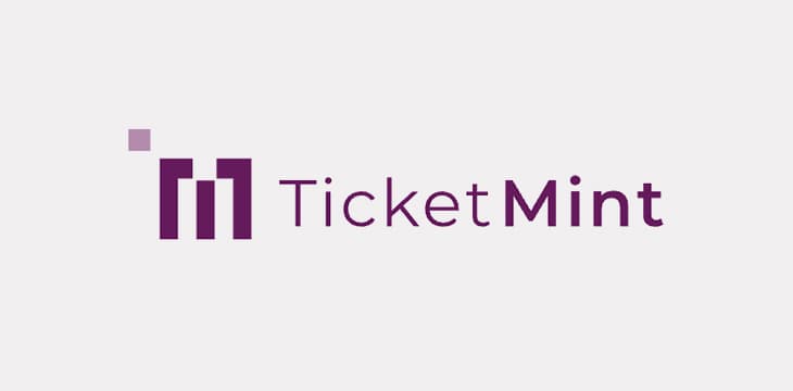 Blockchain-Based Ticketing System TicketMint Revolutionizes Events Industry with NFTs