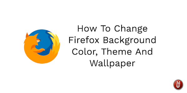 There's a light theme, which is the default: Change Firefox Wallpaper - HD Wallpapers