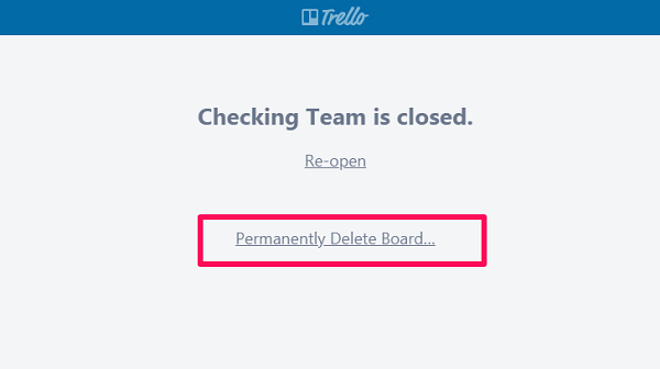 Design Delete Board In Trello Do It Yourself
