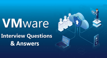 Top 50 VMware Interview Questions and Answers of 2025