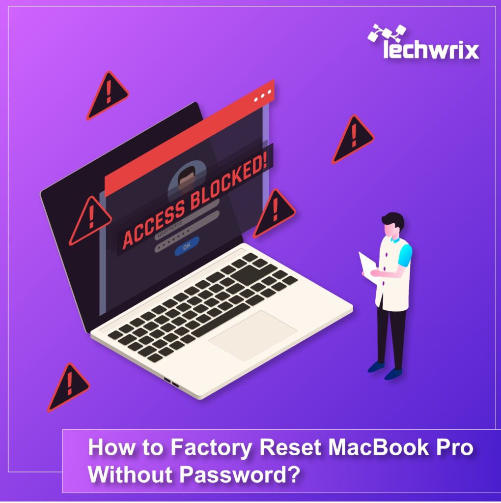 How to Factory Reset MacBook Pro Without Password?