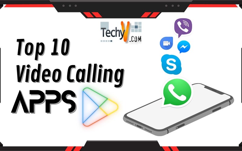 Top 10 video calling apps