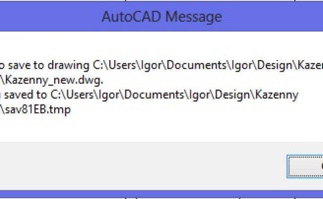 AutoCAD Message Unable To Save To Drawing - Techyv.com
