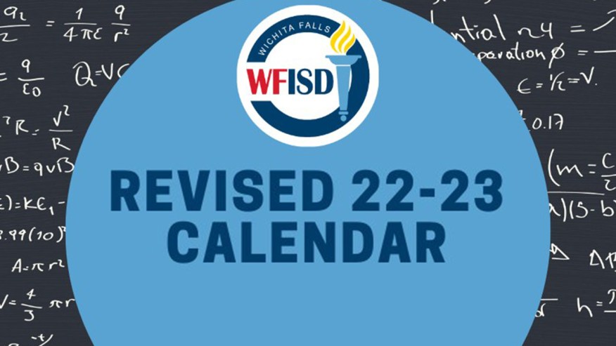 Wfisd revises 2022-23 calendar after inclement weather days