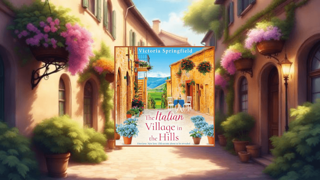 The Italian Village in the Hills by Victoria Springfield book review