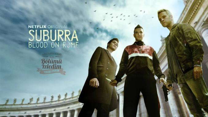 Suburra: Blood on Rome Suburra: Blood on Rome