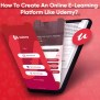 How To Create An Online E-Learning Platform Like Udemy?