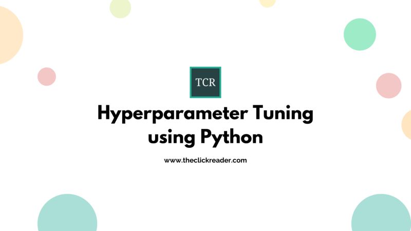 Hyperparameter Tuning Using Python The Click Reader - Premium Ocean Texture Gallery - Full HD