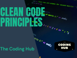 Clean Code Principles Best Practices For Writing High Quality Software