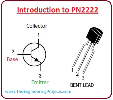 Introduction To Pn2222 The Engineering Projects