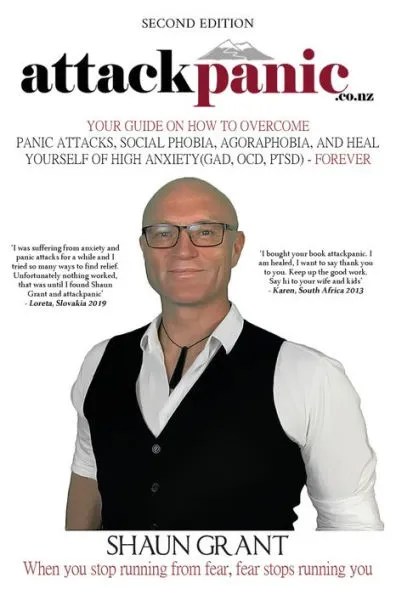 attackpanic: Your Guide on How to Overcome Panic Attacks, Social Phobia, Agoraphobia, and Heal Yourself of High Anxiety (GAD, OCD, PTSD) – Forever