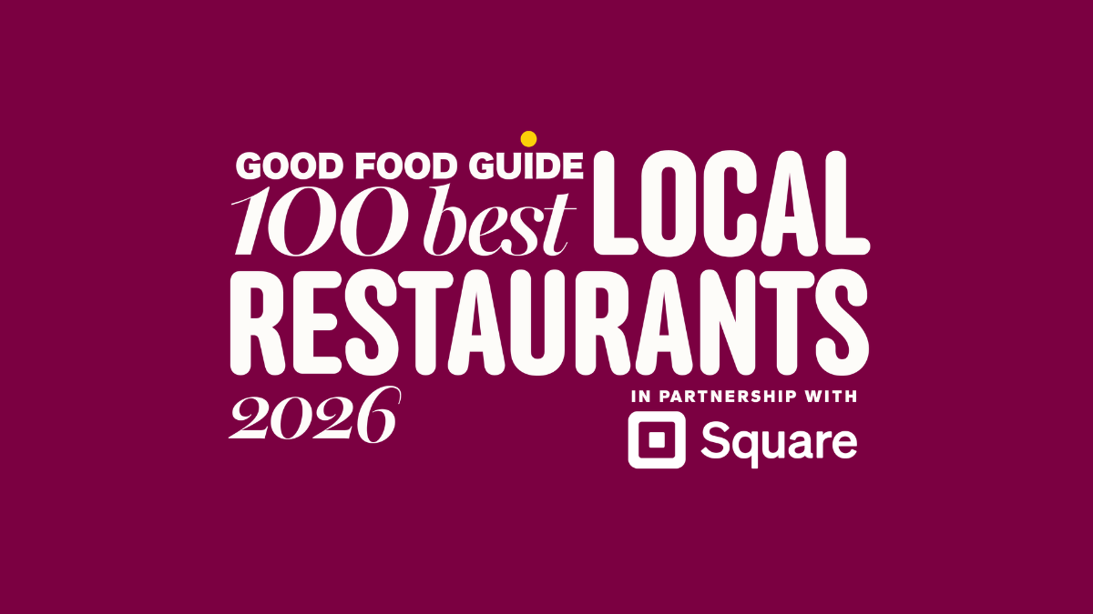 100 Best Local Restaurants 2026 Nomination Success The Good Food Guide Best Local Restaurant 2026 