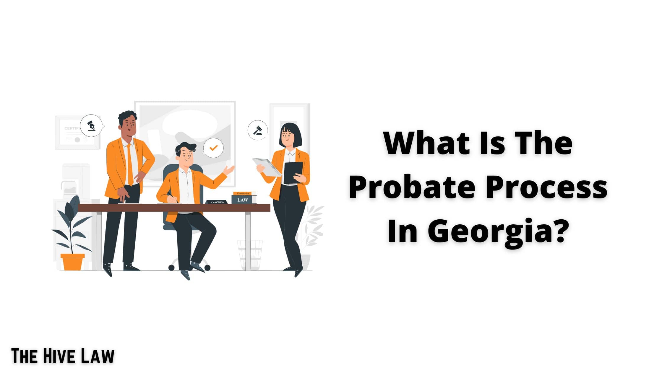 What Is The Probate Process In Georgia