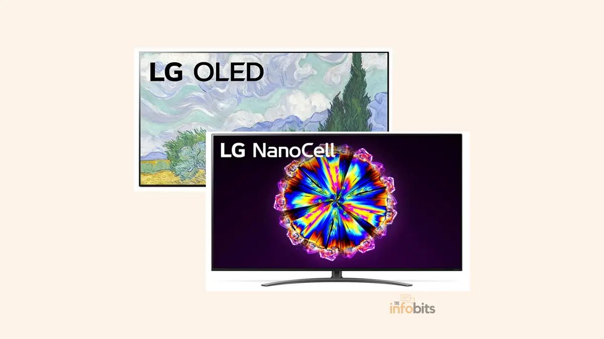 NanoCell vs OLED Which TV Technology Is Better? The Infobits (2022)