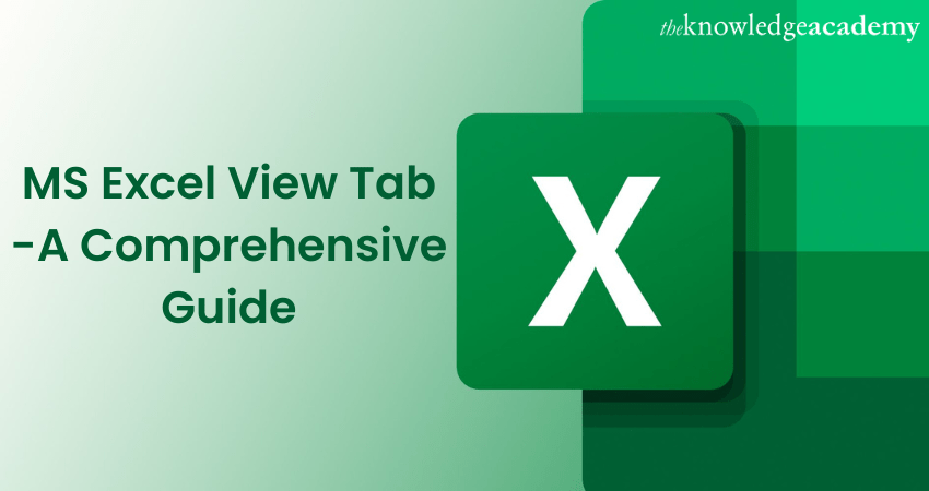 Ms excel view tab for better spreadsheet navigation