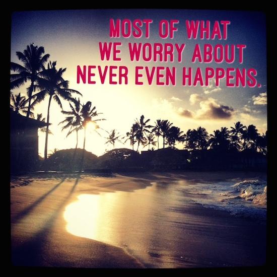 Worry Less, Live More