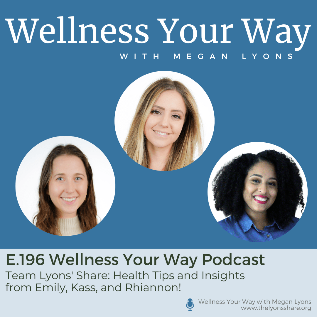 Team Lyons' Share: Health Tips and Insights from Emily, Kass, and Rhiannon!