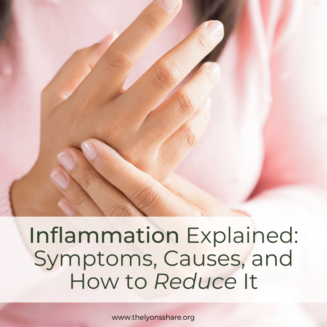 Inflammation Explained: Symptoms, Causes, and How to Reduce It