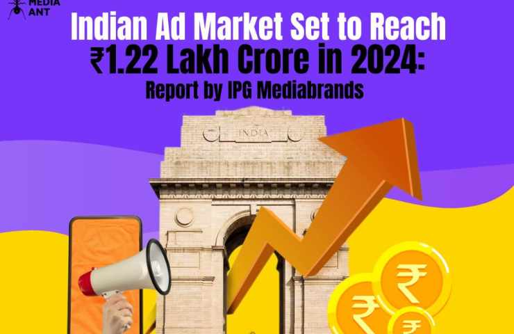 Indian Ad Market Set To Reach ₹1.22 Lakh Crore In 2024: Report By Ipg Mediabrands 1 Indian Ad Market Set To Reach ₹1.22 Lakh Crore In 2024