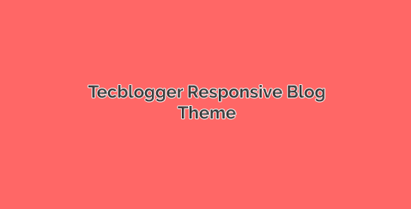 Tecblogger-Responsive-Blog-Theme