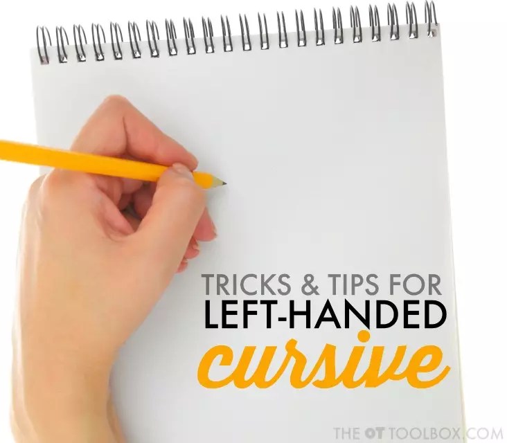 left handed cursive writing the ot toolbox
