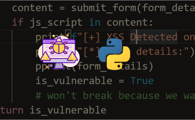 How To Build An XSS Vulnerability Scanner In Python - The Python Code