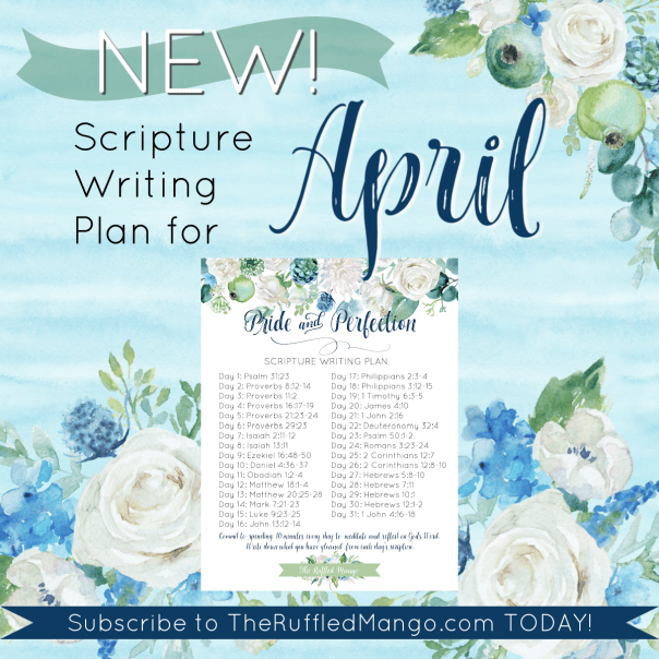 Pride and Perfection scripture writing plan