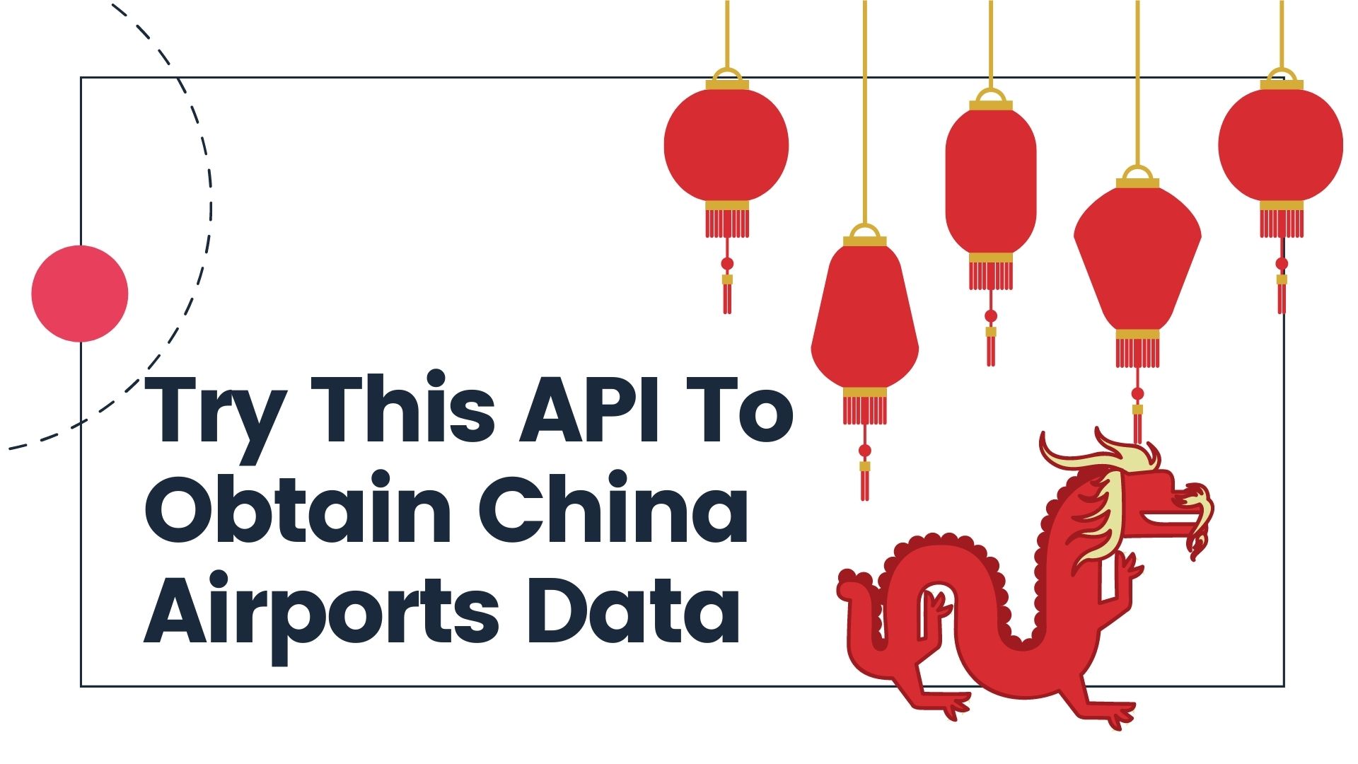 Try This API To Obtain China Airports Data