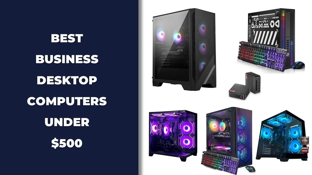 The 12 Best Business Desktop Computers Under 500 In 2026 Tested Slide2 