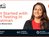 Learn Api Testing In Postman With Pricilla Postman Course