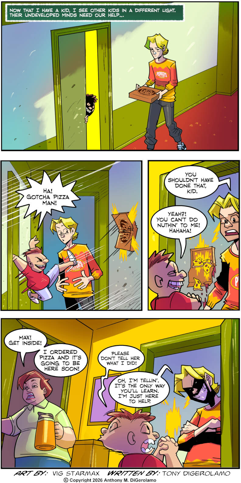 Tales of Pizza: Just Helping