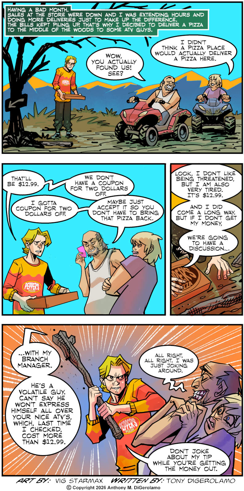 Tales of Pizza: Delivery to the Woods