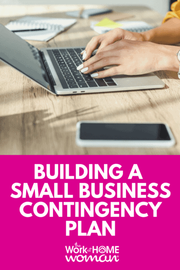 Four Steps For Building A Small Business Contingency Plan