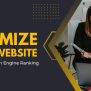 How To Optimize Your Website For Better Search Engine Rankings