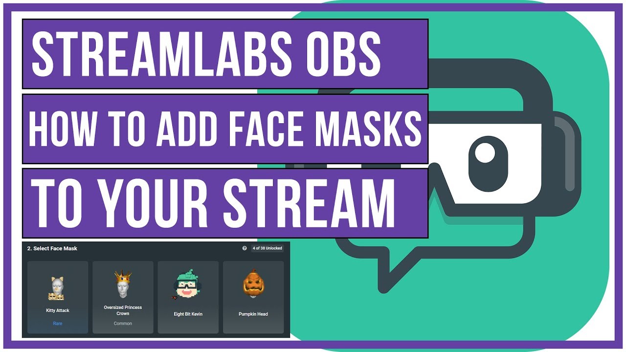 How to Add Face Masks to Your Live Stream in Streamlabs OBS Think