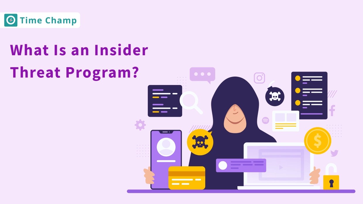 What is an insider threat program? a complete beginner's guide