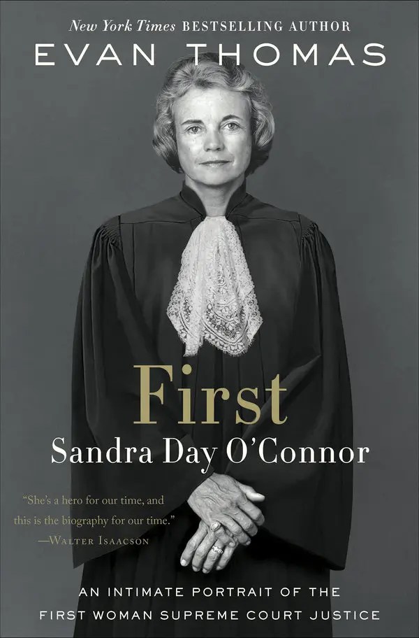 Sandra Day O’Connor Cựu thẩm phán TCPV Mỹ và cuộc phấn đấu giữa gia đình và sự nghiệp