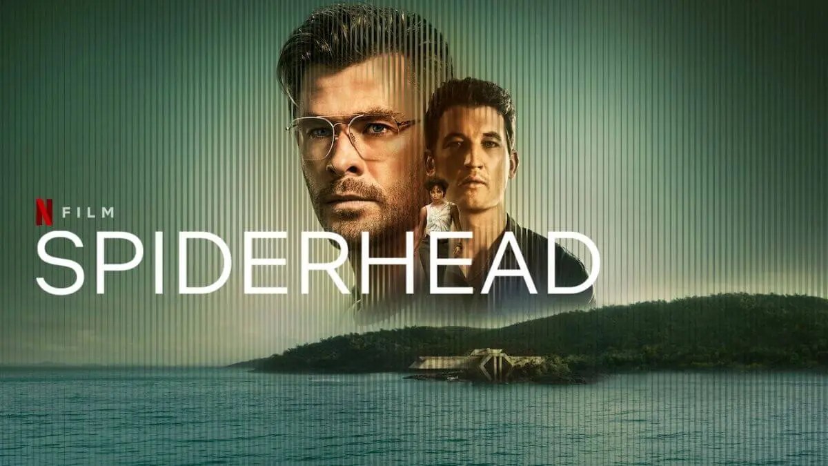 【SFサスペンス・スリラー】『スパイダーヘッド』最先端の孤島にある刑務所では囚人たちの実験【Netflix】