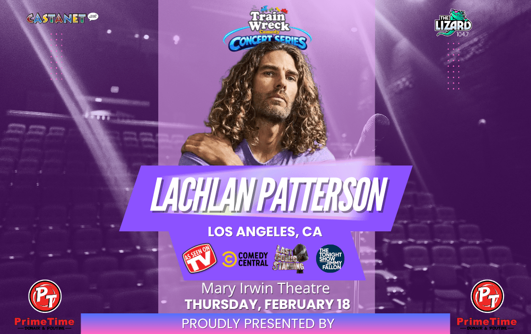 Train Wreck Comedy Concert Series Lachlan Patterson February 18, 2027 Mary Irwin Theatre Rotary Centre for the Arts Stand-Up Comedy Kelowna, BC