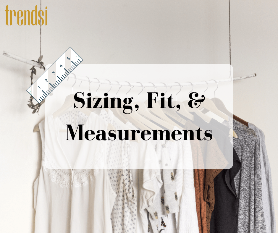 Sizing & Measurements