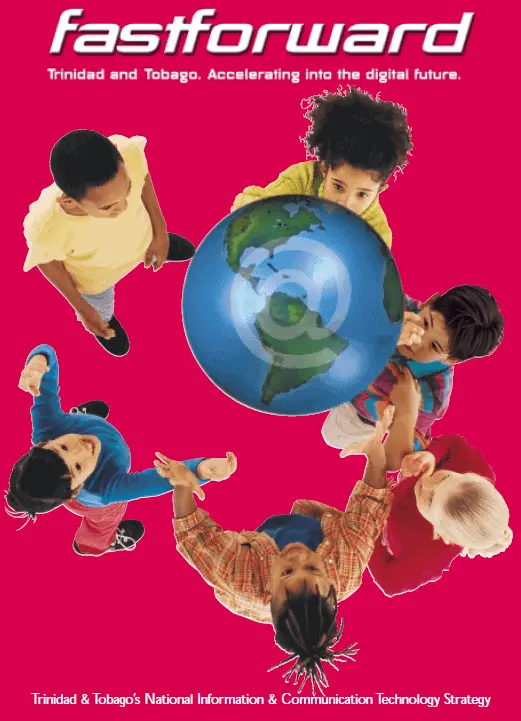 National ICT Plan – FastForward (2003)