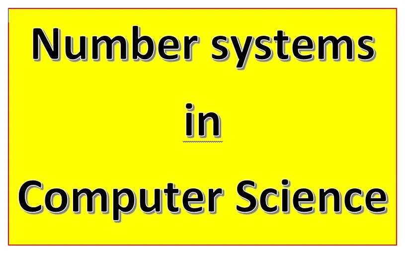 Number Sets Computer Science Comprehensive Notes Number System Computer Science Class 11 ...